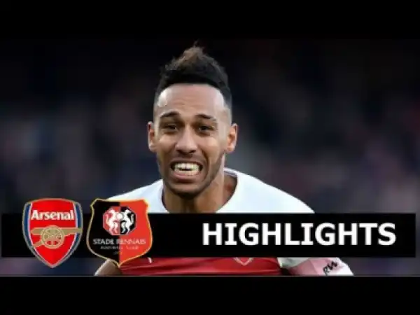 Arsenal 3 - 0 Rennes (Mar-14-2019) Europa League Highlights